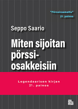 Saario, Seppo - Miten sijoitan pörssiosakkeisiin, ebook