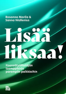 Marila, Rosanna - Lisää liksaa!, ebook