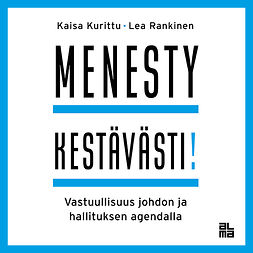 Kurittu, Kaisa - Menesty kestävästi!, audiobook