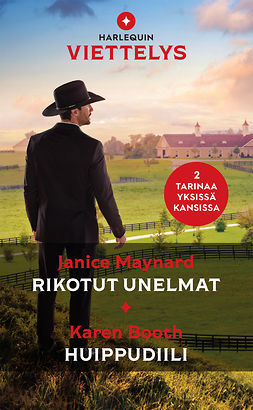 Maynard, Janice - Rikotut unelmat / Huippudiili, ebook