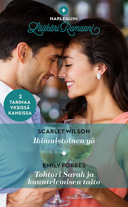 Wilson, Scarlet - Ikimuistoinen yö / Tohtori Sarah ja kuuntelemisen taito, ebook