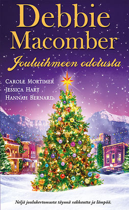 Macomber, Debbie - Jouluihmeen odotusta, e-bok