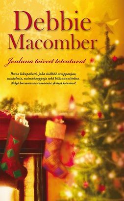 Macomber, Debbie - Jouluna toiveet  toteutuvat, ebook