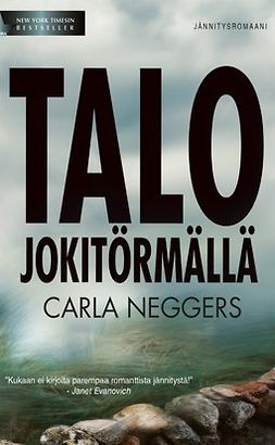 Neggers, Carla - Talo jokitörmällä, ebook