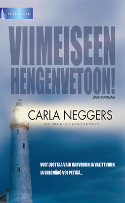 Neggers, Carla - Viimeiseen hengenvetoon!, e-bok