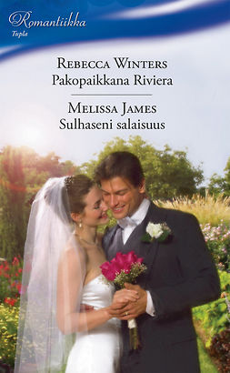 Winters, Rebecca - Pakopaikkana Riviera / Sulhaseni salaisuus, e-bok