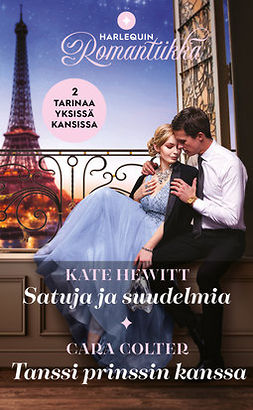 Hewitt, Kate - Satuja ja suudelmia / Tanssi prinssin kanssa, ebook