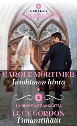 Mortimer, Carole - Intohimon hinta / Timanttihäät, ebook
