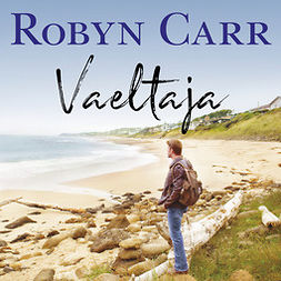 Carr, Robyn - Vaeltaja, äänikirja