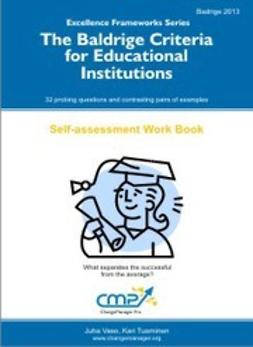 Tuominen, Kari - The Baldrige Criteria for Educational Institutions, ebook