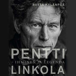 Kylänpää, Riitta - Pentti Linkola: Ihminen ja legenda, audiobook