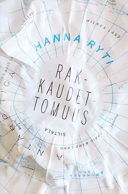 Ryti, Hanna - Rakkaudettomuus, ebook