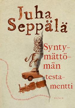 Seppälä, Juha - Syntymättömän testamentti, ebook