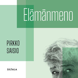 Saisio, Pirkko - Elämänmeno, audiobook