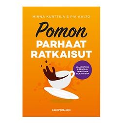 Kurttila, Minna - Pomon parhaat ratkaisut, e-bok