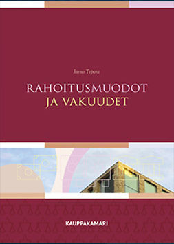 Tepora, Jarno - Rahoitusmuodot ja vakuudet, e-bok