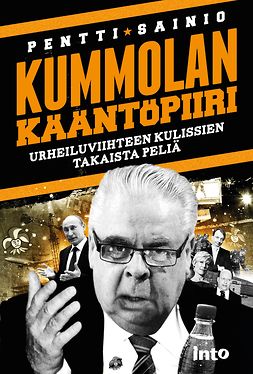 Sainio, Pentti - Kummolan kääntöpiiri, ebook