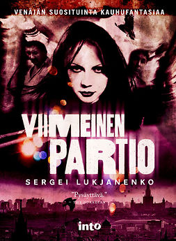 Lukjanenko, Sergei - Viimeinen Partio, e-kirja