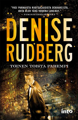 Rudberg, Denise - Toinen toista pahempi, e-bok