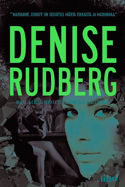 Rudberg, Denise - Kolmen kohtalokas leikki, e-kirja