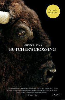 Williams, John - Butcher's Crossing, e-kirja