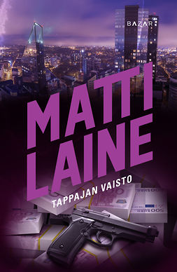 Laine, Matti - Tappajan vaisto, e-bok