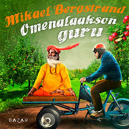 Bergstrand, Mikael - Omenalaakson guru, audiobook