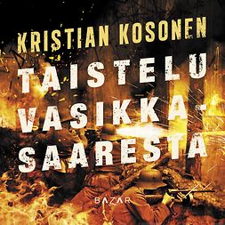Kosonen, Kristian - Taistelu Vasikkasaaresta, audiobook