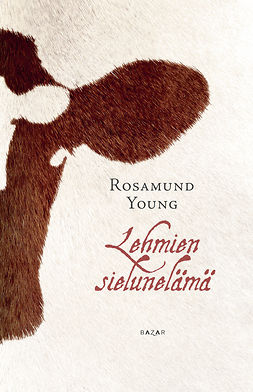 Young, Rosamund - Lehmien sielunelämä, ebook