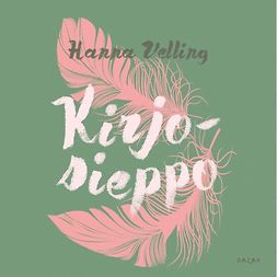 Velling, Hanna - Kirjosieppo, äänikirja