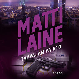 Laine, Matti - Tappajan vaisto, audiobook