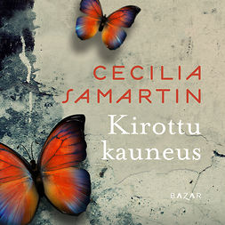Samartin, Cecilia - Kirottu kauneus, audiobook