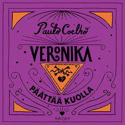 Coelho, Paulo - Veronika päättää kuolla, audiobook