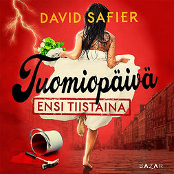 Safier, David - Tuomiopäivä ensi tiistaina, audiobook