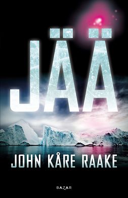 Raake, John Kåre - Jää, e-bok