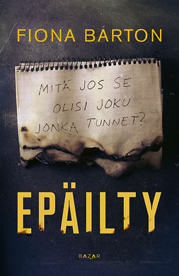 Barton, Fiona - Epäilty, ebook