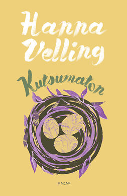 Velling, Hanna - Kutsumaton, ebook