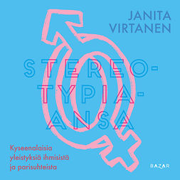 Virtanen, Janita - Stereotypia-ansa, äänikirja