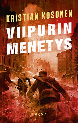 Kosonen, Kristian - Viipurin menetys, ebook