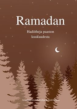 Dawdi, Aiub - Ramadan: Hadiitheja paaston kuukaudesta, e-kirja