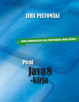 Peltomäki, Juha - Pieni Java 8 -kirja, ebook