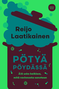 Laatikainen, Reijo - Pötyä pöydässä, e-bok