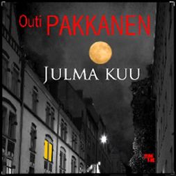 Pakkanen, Outi - Julma kuu, audiobook