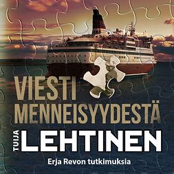 Lehtinen, Tuija - Viesti menneisyydestä, audiobook