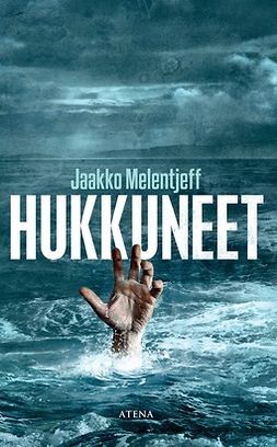 Melentjeff, Jaakko - Hukkuneet, e-bok