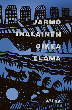 Ihalainen, Jarmo - Oikea elämä, ebook