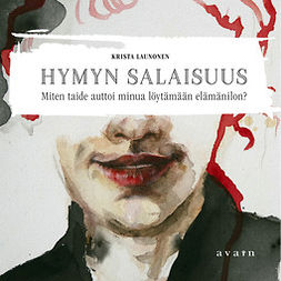 Launonen, Krista - Hymyn salaisuus, audiobook