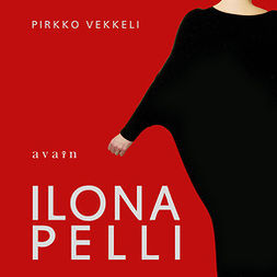 Vekkeli, Pirkko - Ilona Pelli, audiobook