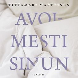 Marttinen, Tittamari - Avoimesti sinun, audiobook