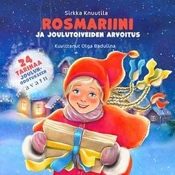 Knuutila, Sirkka - Rosmariini ja joulutoiveiden arvoitus, audiobook